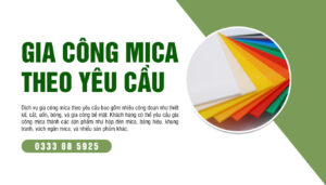 Dịch vụ gia công Mica theo yêu cầu